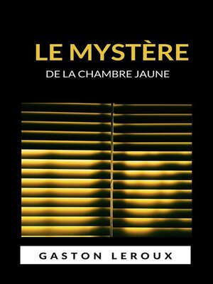 cover image of Le mystère de la chambre jaune (traduit)